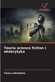 Teoria science fiction i ekokrytyka Teoria science fiction i ekokrytyka