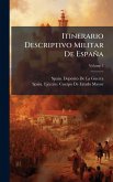 Itinerario Descriptivo Militar De España