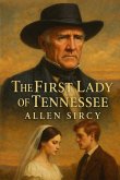 The First Lady of Tennessee The First Lady of Tennessee