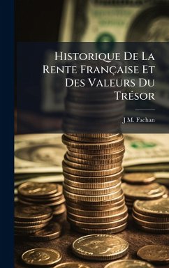 Cover Historique De La Rente Française Et Des Valeurs Du TrÃ(c)sor