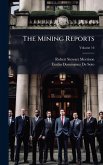 The Mining Reports The Mining Reports