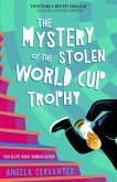The Mystery of the Stolen World Cup Trophy The Mystery of the Stolen World Cup Trophy