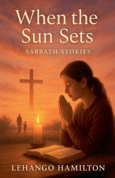 When the Sun Sets When the Sun Sets