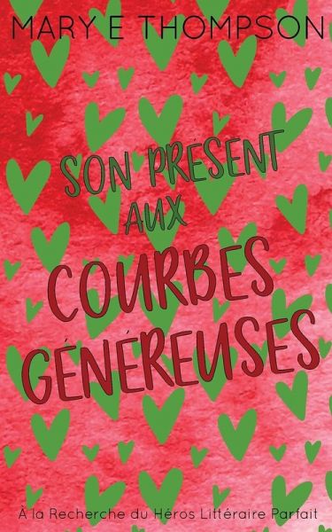 Son Présent aux Courbes Généreuses Son Présent aux Courbes Généreuses