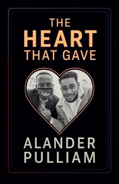 The Heart That Gave