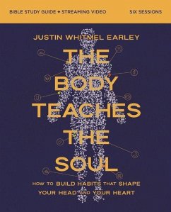 Cover The Body Teaches the Soul Bible Study Guide Plus Streaming Video