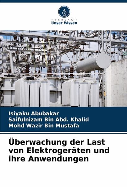 Überwachung der Last von Elektrogeräten und ihre Anwendungen Überwachung der Last von Elektrogeräten und ihre Anwendungen