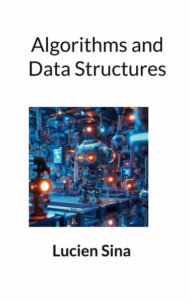 Algorithms and Data Structures Algorithms and Data Structures