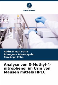 Cover Analyse von 3-Methyl-4-nitrophenol im Urin von Mäusen mittels HPLC