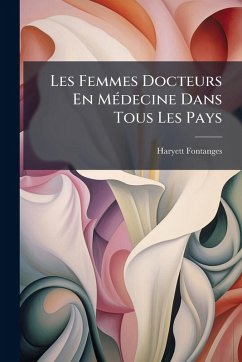 Cover Les Femmes Docteurs En MÃ(c)decine Dans Tous Les Pays