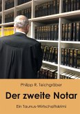 Der zweite Notar Der zweite Notar