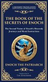 The Book of the Secrets of Enoch (Enoch II)