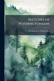 Sketches of Washingtonians
