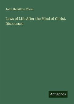 Cover Laws of Life After the Mind of Christ. Discourses