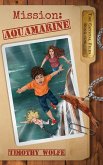 Mission Aquamarine