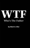 WTF Who's The Father