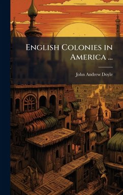 Cover English Colonies in America ...