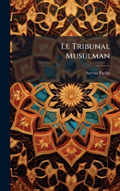 Cover Le Tribunal Musulman