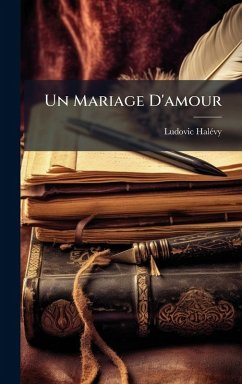 Un Mariage D'amour - Halã(c)Vy, Ludovic