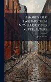 Proben Der Lateinischen Novellistik Des Mittelalters
