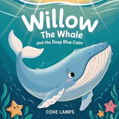 Willow the Whale and the Deep Blue Calm - Lamps, Cohe