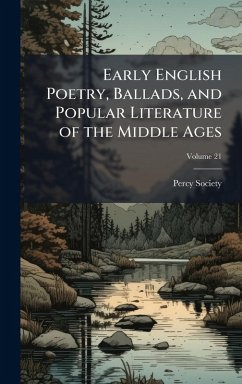 Cover Early English Poetry, Ballads, and Popular Literature of the Middle Ages