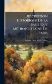 Description Historique De La Basilique MÃ(c)tropolitaine De Paris Description Historique De La Basilique MÃ(c)tropolitaine De Paris
