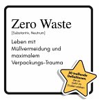 Zero Waste Zero Waste