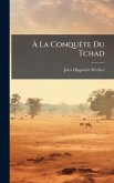 Ã La ConquÃate Du Tchad