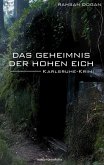 Das Geheimnis der Hohen Eich (eBook, ePUB)