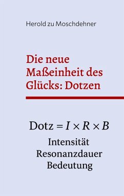 Cover Die neue Maßeinheit des Glücks: Dotzen (eBook, ePUB)