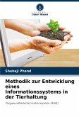 Methodik zur Entwicklung eines Informationssystems in der Tierhaltung