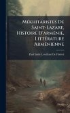 MÃ(c)khitaristes De Saint-Lazare, Histoire D'armÃ(c)nie, LittÃ(c)rature ArmÃ(c)nienne