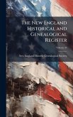 The New England Historical and Genealogical Register The New England Historical and Genealogical Register