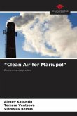"Clean Air for Mariupol" "Clean Air for Mariupol"