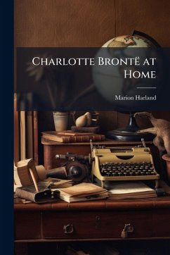 Cover Charlotte Brontë at Home