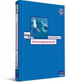 Strömungsmechanik Strömungsmechanik
