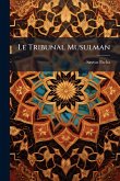 Le Tribunal Musulman