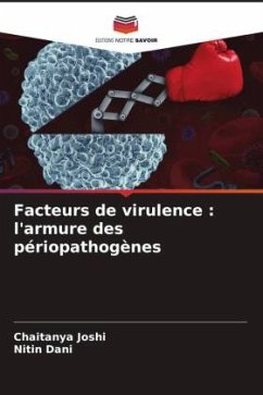 Cover Facteurs de virulence : l'armure des périopathogènes