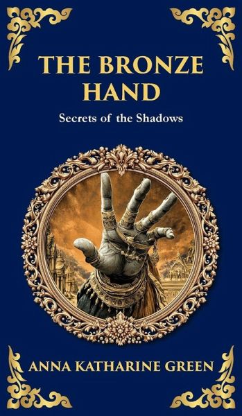 The Bronze Hand
