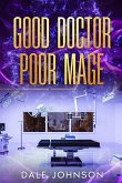Good Doctor Poor Mage