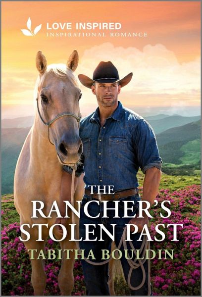 The Rancher's Stolen Past The Rancher's Stolen Past