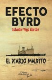 EFECTO BYRD: EL DIARIO MALDITO EFECTO BYRD: EL DIARIO MALDITO
