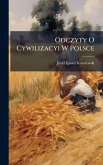 Odczyty O Cywilizacyi W Polsce