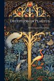 Deception in Plautus Deception in Plautus