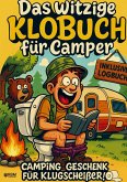 Das witzige Klobuch für Camper Das witzige Klobuch für Camper