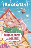 Anima-Muchotl Y Los Inflables