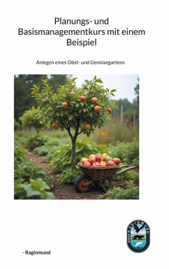 Planungs- und Basismanagementkurs mit einem Beispiel - Raginmund