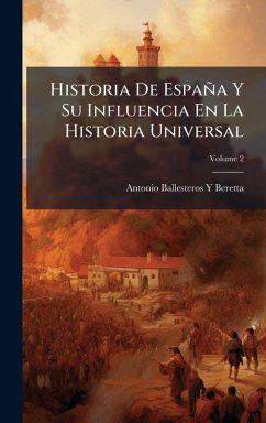 Cover Historia De España Y Su Influencia En La Historia Universal