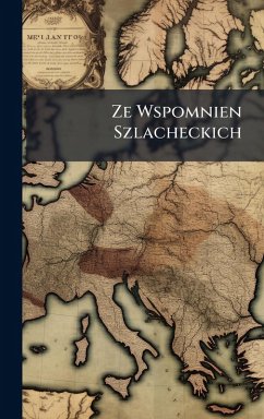 Ze Wspomnien Szlacheckich